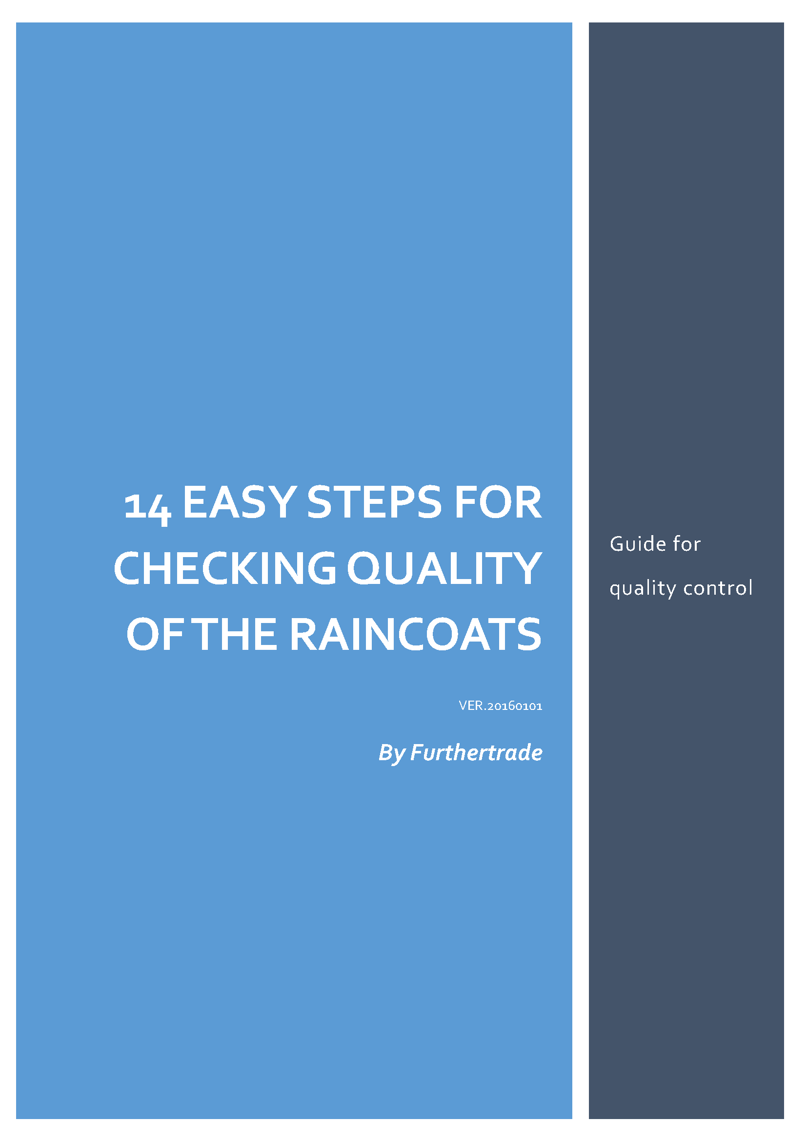 14 EASY STEPS FOR CHECKING QUALITY OF THE RAINCOATS