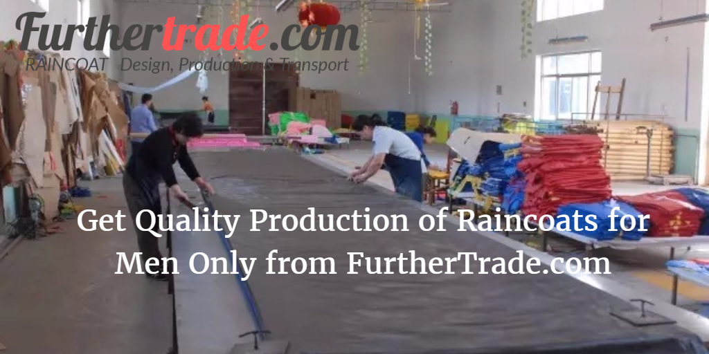 The speical workers are prepare for Raincoats for Men material cutting.Get Quality Production of Raincoats for Men Only from FurtherTrade.com