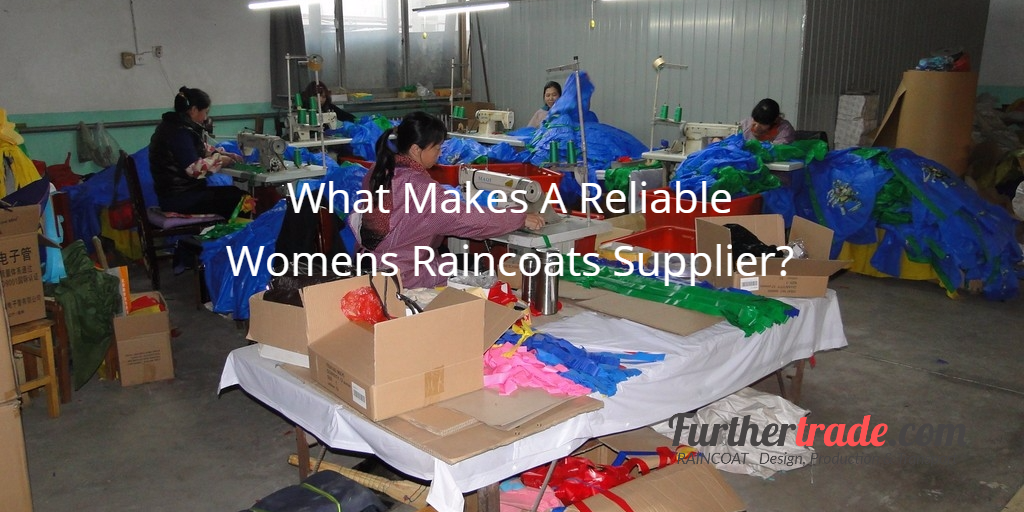 What Makes A Reliable Womens Raincoats Supplier?